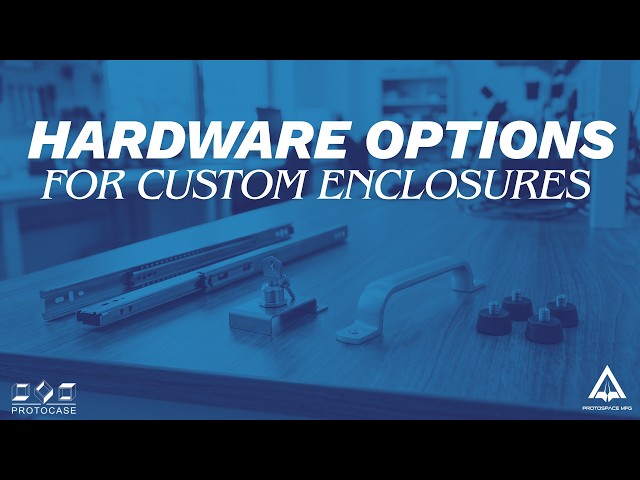 Proto Tech Tip - Hardware Options for Custom Electronics Enclosures
