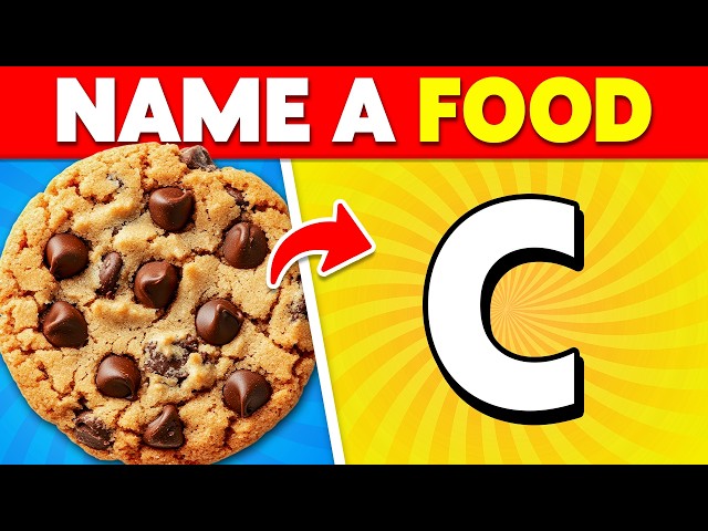Name a FOOD from A to Z 🍔✅ Food Alphabet Quiz 2026 🔥 Food Quiz