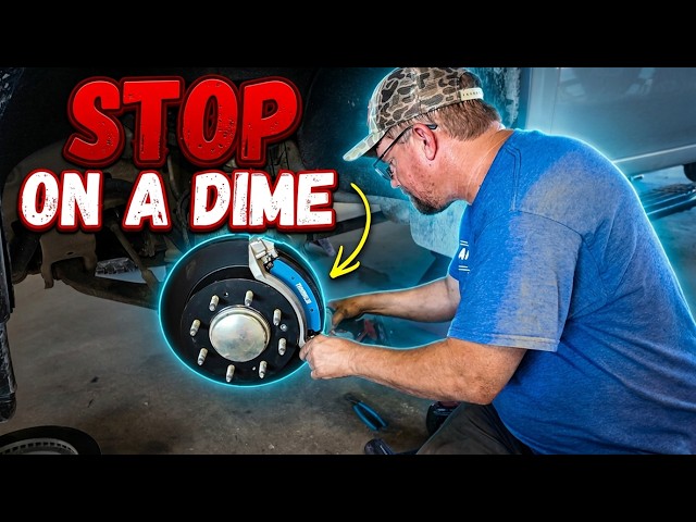 We Upgrade Trailer Brakes...But What About The Truck?