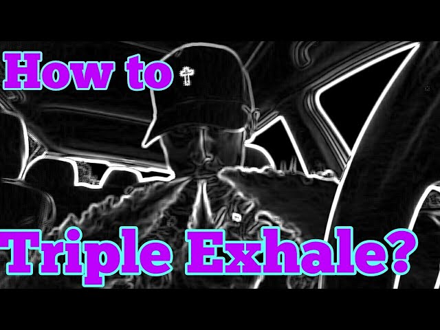 How to Triple Exhale?