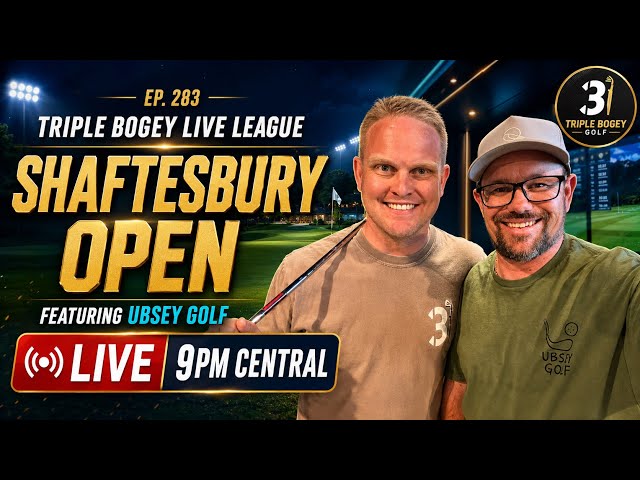 EP. 283 | Shaftesbury Open - Featuring Ubsey Golf