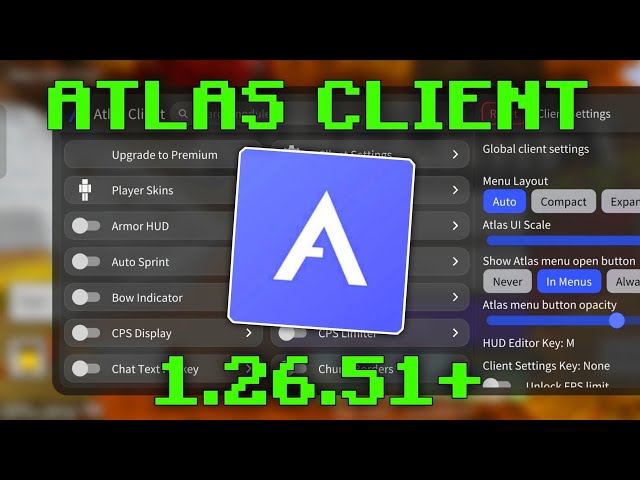 ⚡ Atlas Client 1.26.51+ for MCPE/Bedrock | (Unity Client!)
