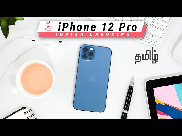 (தமிழ்) iPhone 12 Pro Unboxing - இது நிஜமாவே PRO -வா?