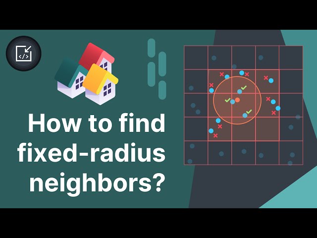 How to find fixed-radius neighbors of a point? - Inside code