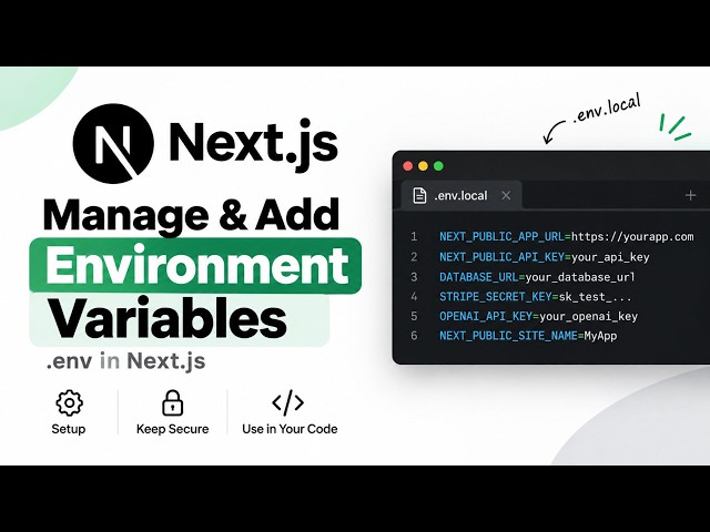 How to Manage & Add Environment Variables in Next.js | .env.local Explained