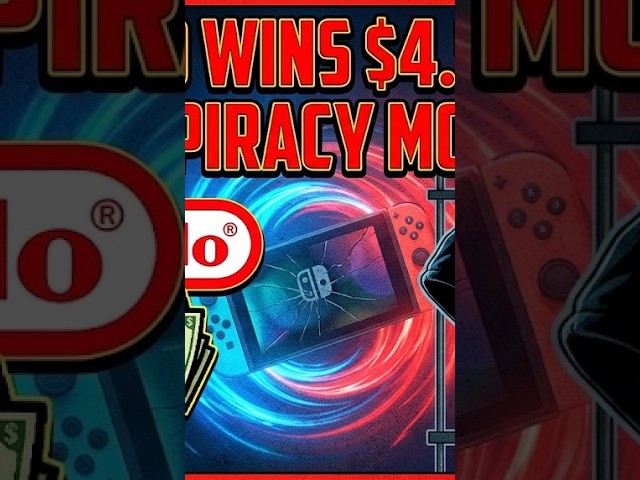 Nintendo Wins $4.5 Million Against Switch Piracy Moderator