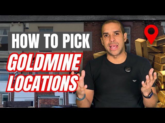 HOW TO PICK A PROPERTY GOLDMINE LOCATION 🤔