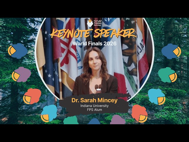 Dr. Sarah Mincey | FORESTRY KEYNOTE 2026 World Finals | FPS Alum