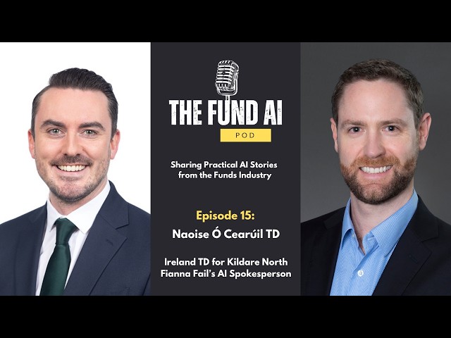EP15: Naoise Ó Cearúil - Irish TD for Kildare North