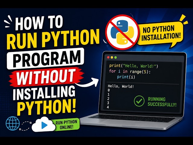 How to Run Python Without Installing It | Python | First Python Program in 60 Seconds |