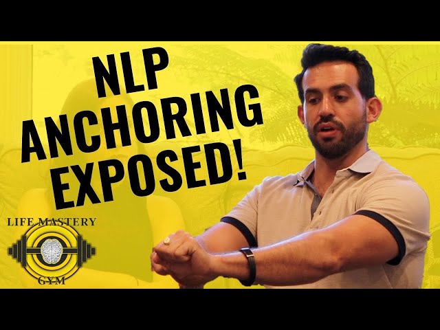 Learn NLP Anchoring In 10 Minutes!
