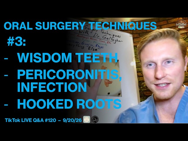 Wisdom Teeth Removal, Pericoronitis, Infection, Root Hook | Oral Surgery Techniques #3 Dr. Gallagher