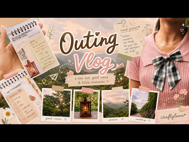 Outing vlog 💞|craftyluna |outing |trend |dayinmylife |aesthetic |cute |travel |traveling |journal 