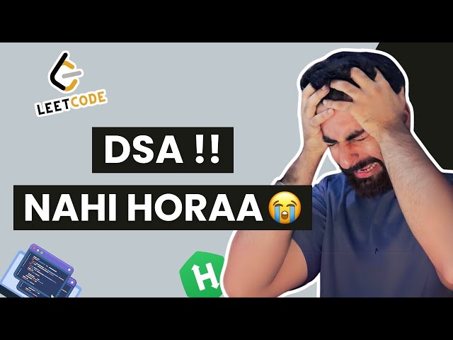 DSA 😭