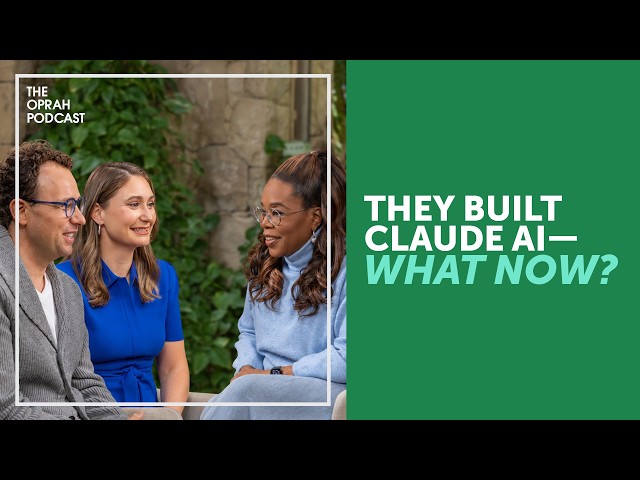The Co-Founders of Claude AI Tell Oprah About the Impact Artificial Intelligence Has on Your Life