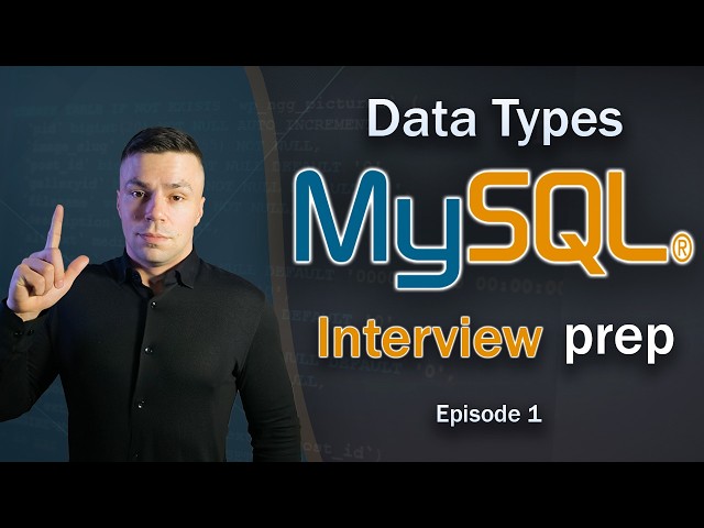 MySQL Data Types — Top 8 Interview Questions Answered