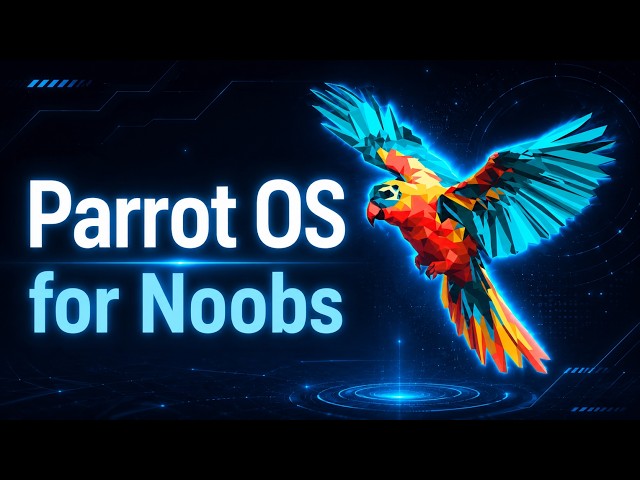 Parrot OS Full Ethical Hacking Course for Beginners (2026/2027) edition!