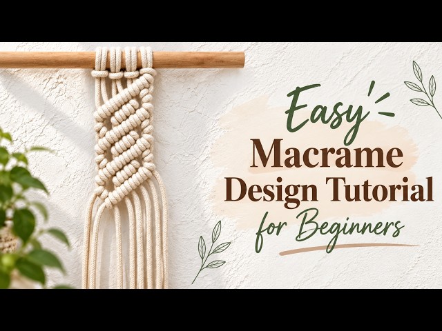 Easy Macrame Design Tutorial | Macrame Design for Beginners | Macrame Design for Beginners Class 464