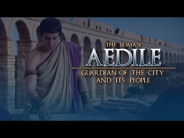 Aedile - Guardian of the City and its People