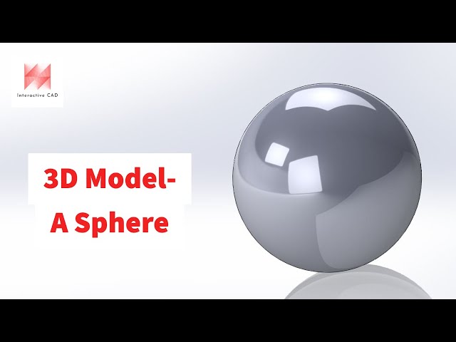 SolidWorks Tutorial: How to Model a Sphere