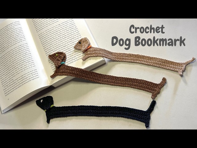 Crochet Bookmark Dog. Easy and Fun Tutorial. Gift Idea for Dachshund Lovers