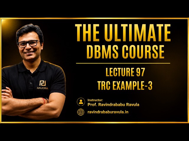 TRC Example 3 | Lecture-97 | GATE CS & DA | Prof. Ravindrababu Ravula
