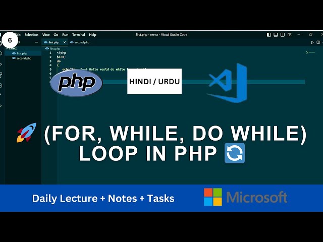 lect 6 || 🚀 For Loop, While Loop, and Do While Loop Explained! in php hindi/urdu 🔄