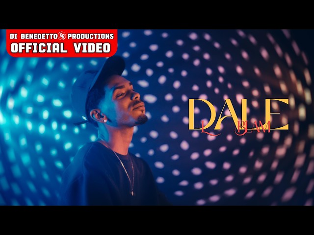 L Blam - Dale (Prod. by EL MERCENARIO) [Video by Ara Estudio]