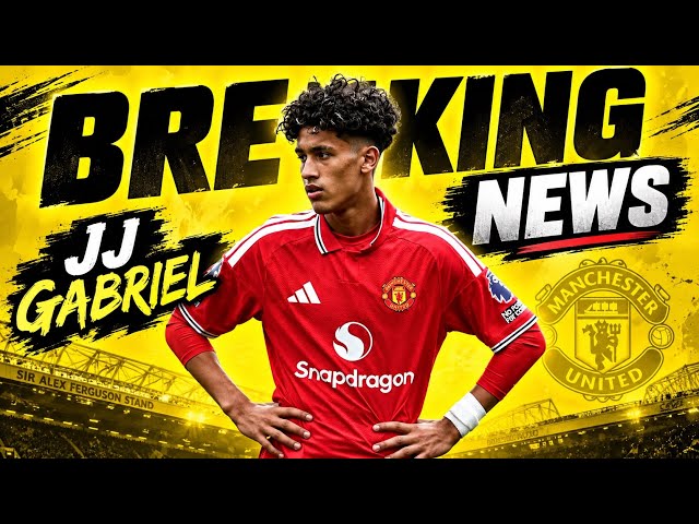 BREAKING: JJ Gabriel Asks to LEAVE Manchester United! 😳
