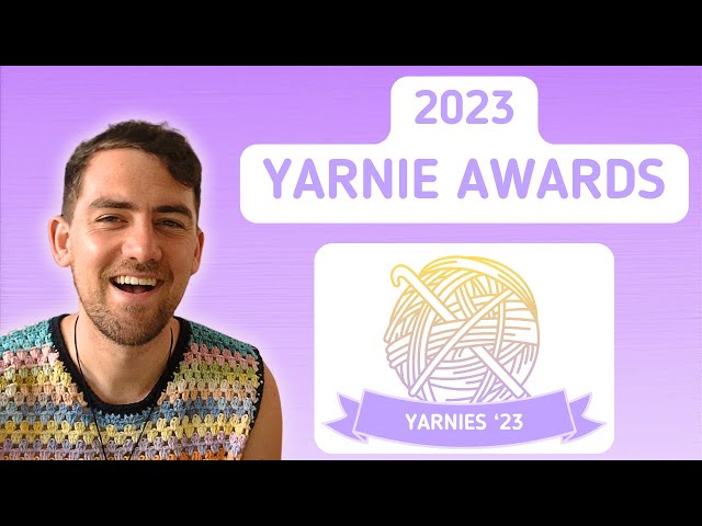Yarnie Awards 2023 - Celebrating Crafty Excellence