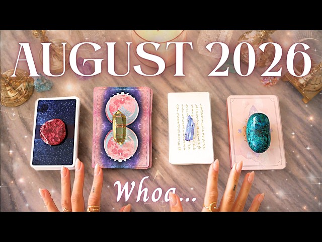 Your AUGUST 2026 Month Prediction • PICK A CARD • See Your Future
