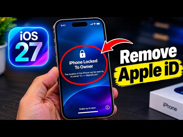 🔥iPhone Locked to Owner? Remove Apple iD From iPhone, iPad and iPod Touch in iOS 27 Update | 2026