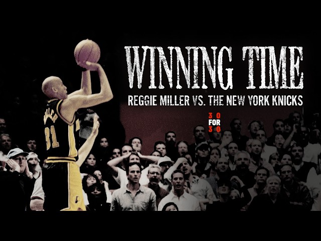 Winning Time: Reggie Miller vs. The New York Knicks [Full Episode] | 30 For 30