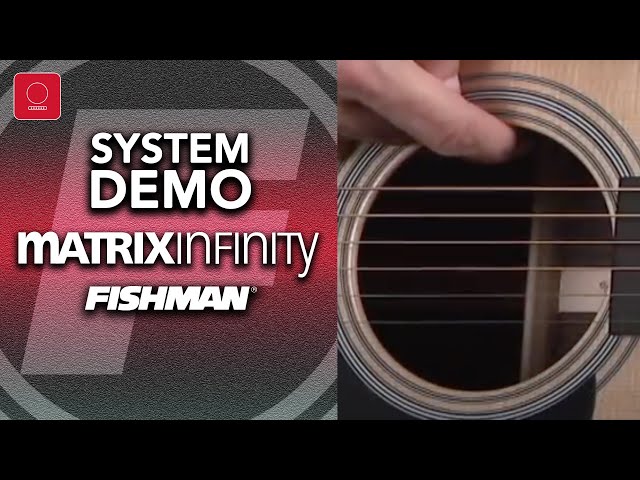 Fishman Matrix Infinity Undersaddle Acoustic Pickup Demo