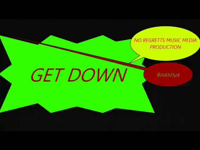GET DOWN