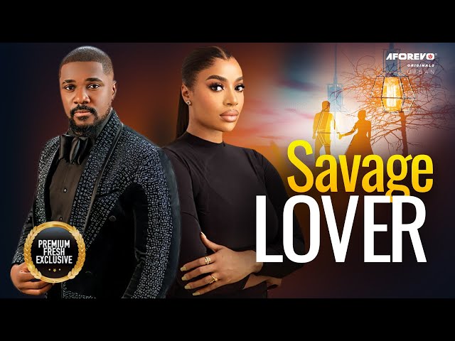 Savage Lover (Christain Ochigha Francess Ben) -  Nigerian Movies | Latest Nigerian Movie 2024