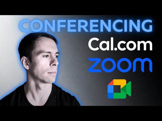 Choosing Between Zoom, Google Meet, and Cal.com