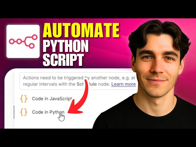 How To Run And Automate Python Scripts With N8n (Tutorial 2026)