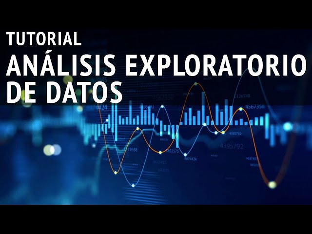 Tutorial: ANÁLISIS EXPLORATORIO DE DATOS con Python