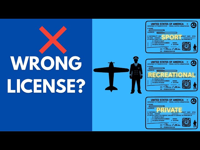Which Pilot License To Get (Don’t Pick the Wrong One!)