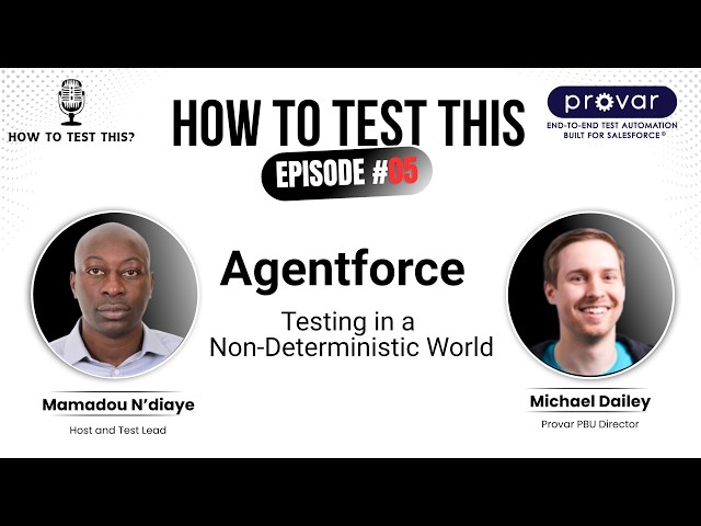 How To Test Agentforce - Michael Dailey