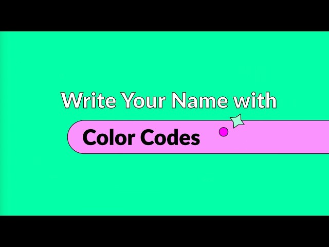 Write Your Name with Color Codes