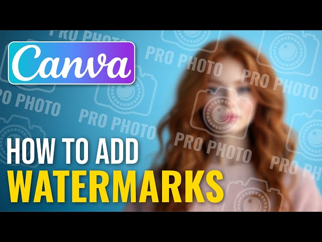 How to Add a Watermark to Photos in Canva [Beginner Tutorial]