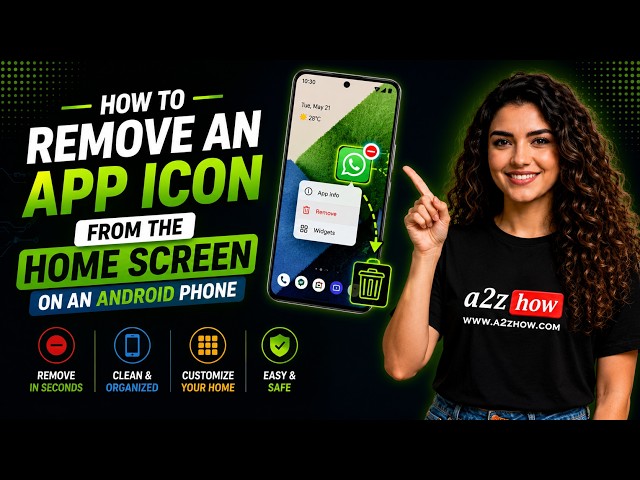 How To Remove App Icons From Android Home Screen