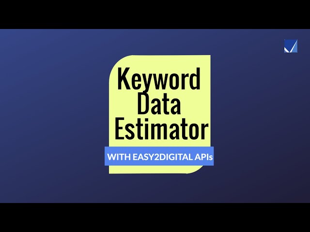 Keyword Data Estimator Using Buyfromlo APIs Applied in Google Sheets