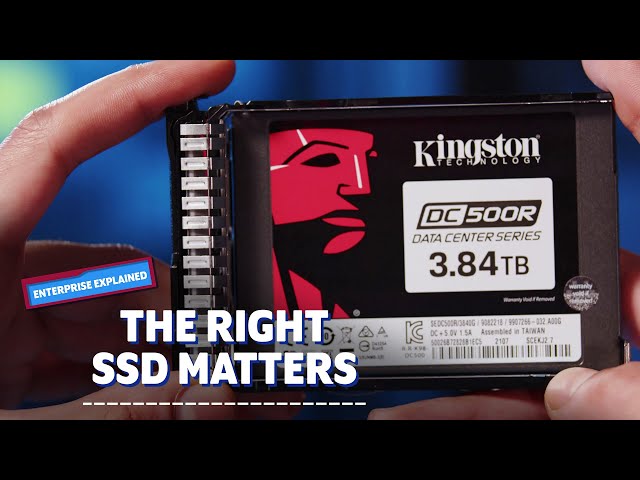 In the Enterprise, The Right SSD Matters