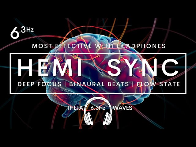 HEMI SYNC DEEP HEALING SESSION THETA 6.3HZ #flowstate #hemisync #6hz #binauralbeats