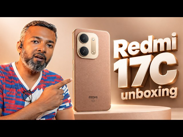 🔥 Redmi 17C Unboxing & First Impressions 💥