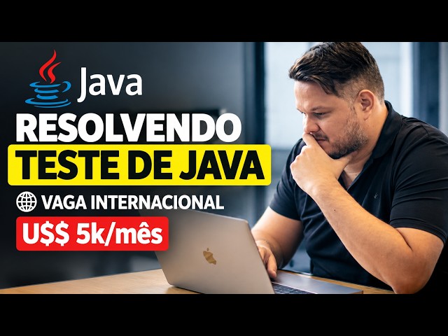 Solving Java Test - INTERNATIONAL JOB OPENING - $5k/month