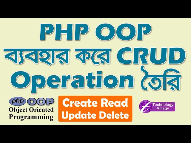 OOP PHP MySQLi CRUD Tutorial | Insert, Update, and Delete in PHP OOP Class